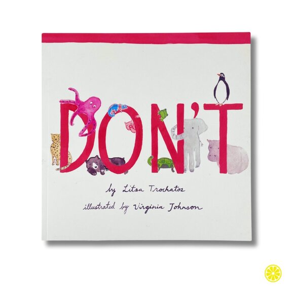 🍋 4/$20  Don't by Litsa Trochatos  | Kids Books Childrens Books - Picture 2 of 5